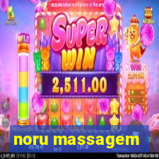 noru massagem